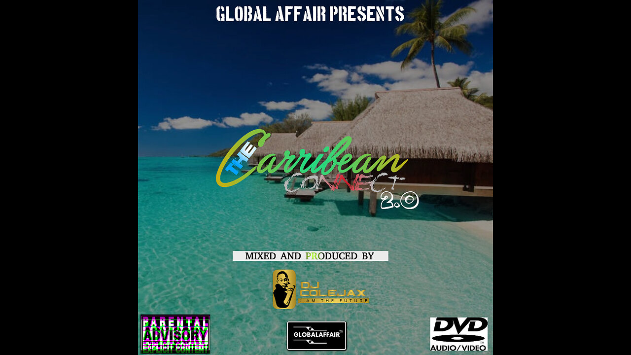 DJ COLEJAX - THE CARIBBEAN CONNECT 2.0
