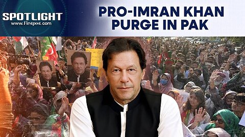 Pakistan: Over 100 Imran Khan's PTI Members Jailed For 2023 Protests | Spotlight | N18G