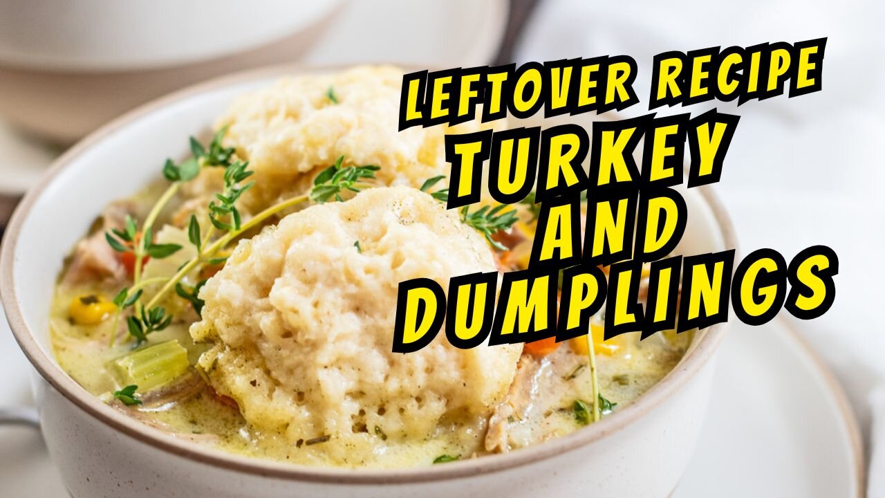 The BEST Turkey and Dumplings Recipe (Perfect for Leftover Turkey or Chicken!)