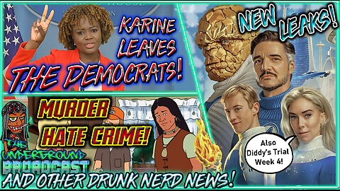The Underground Broadcast #46 - Democrat's Ship Sinking, John Redcorn Murder, FF4 New Leaks & More!