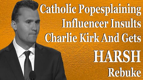 Popesplaining Influencer Insults Charlie Kirk And Gets HARSH Rebuke