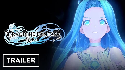 Granblue Fantasy Relink - Trailer _ PlayStation Showcase 2023