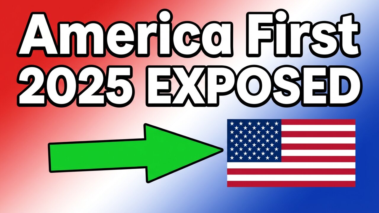 "America First – What Does It Really Mean in 2025?"