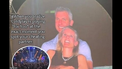 PARODY BREAK: Coldplay Concert Cam Couple ~ Jumbotron Version ~ Cheaters Caught ~ Meme Of The Month