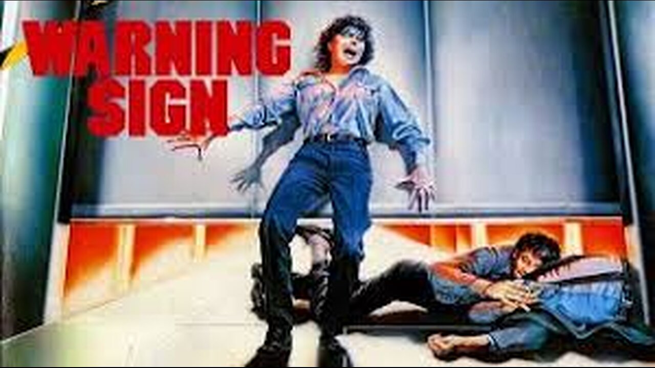 Warning Sign - (Sci Fi / Virus ) - 1985