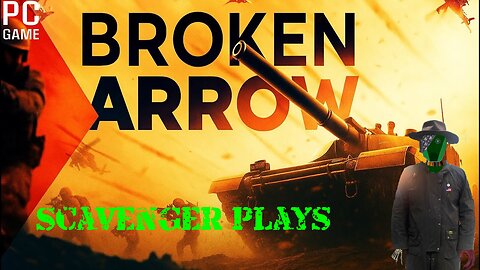 [Broken Arrow] New RTS!? Scav Will Fight Some Russians part. 2