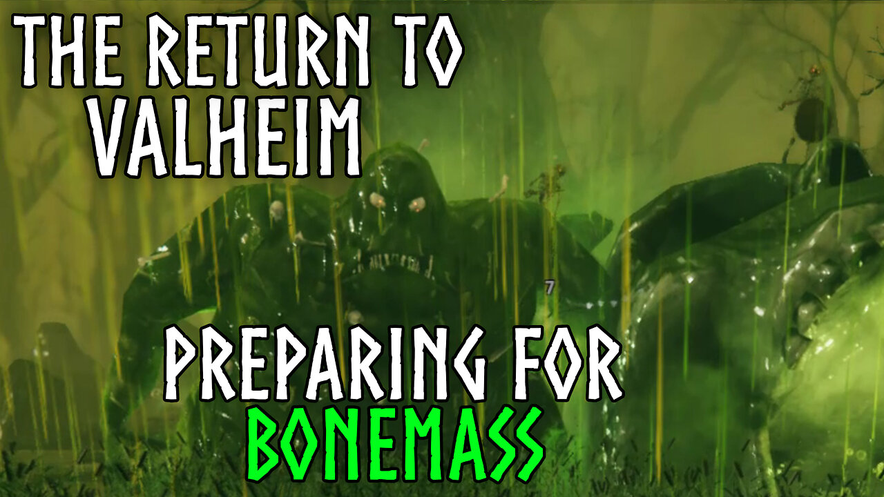 🔴 Live Valheim Preparing For Bonemass | The Return To Valheim Ep8