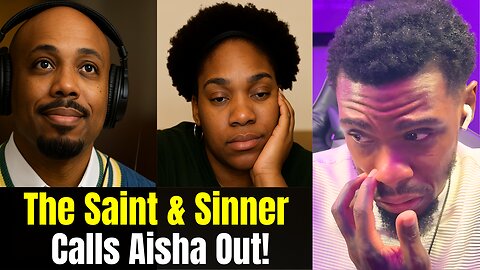 Aisha GETS EXPOSED After The Saint And Sinner DROPS TRUTH About Her Behavior!