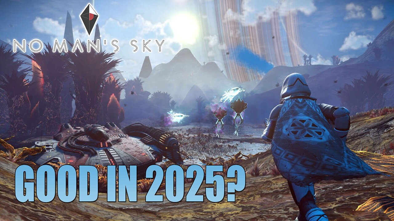 Is No Man Sky Good In 2025 Livestream Gameplay