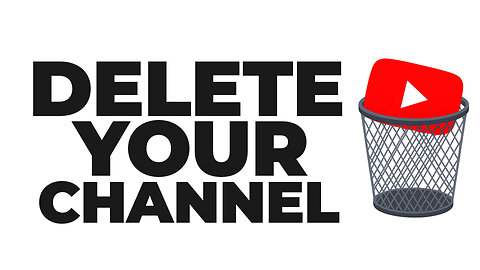 How to delete your YouTube Channel