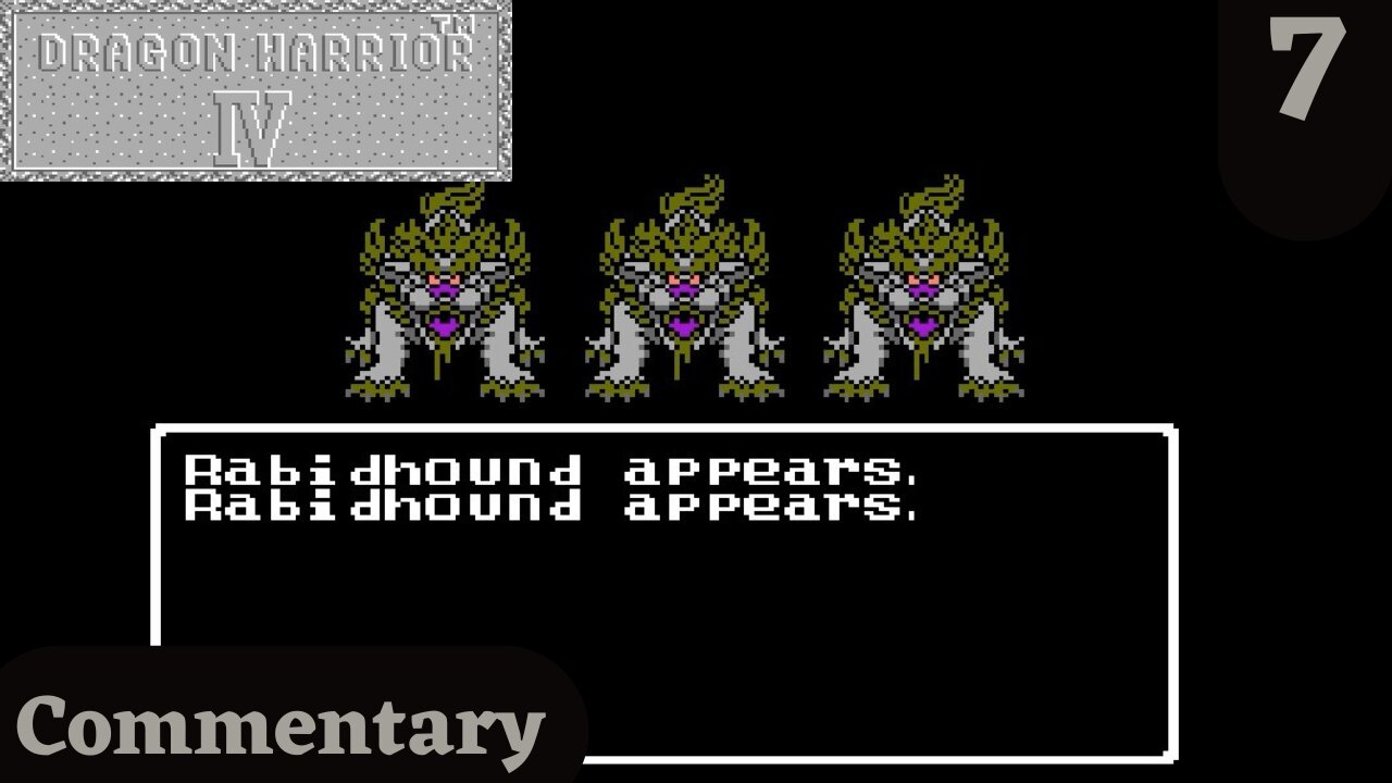 Taking Care of Some Hounds - Dragon Warrior IV Part 7