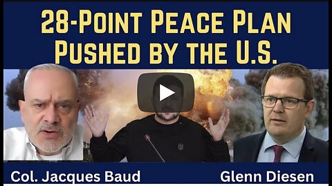 Jacques Baud: 28-Point Peace Plan Pushed by the U.S.