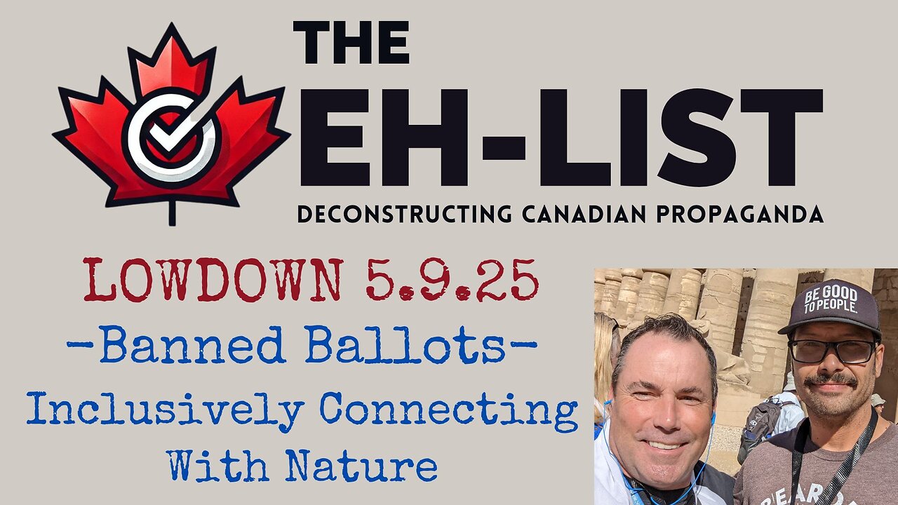 Eh-List Lowdown 5.9.25 Banned Ballots, Inclusively Connecting with Nature