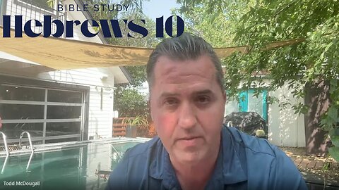 Hebrews 10- Bible Study