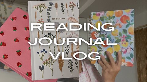 Reading Journal Vlog | shopping and setup
