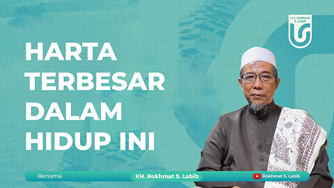 HARTA TERBESAR DALAM HIDUP INI