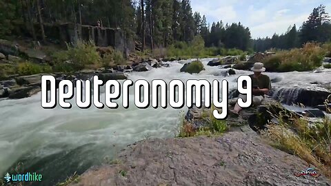 Deuteronomy 9, Bible Reading in Nature, BSB