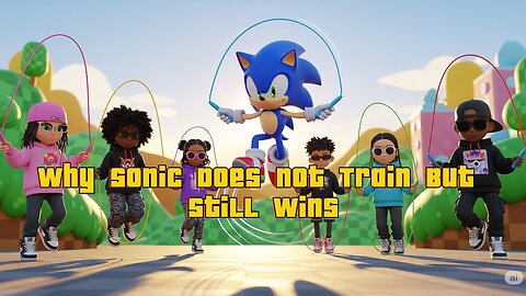 Why Sonic Does Not Train But Still Wins