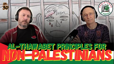 Al-Thawabet for non-Palestinians - RIF Podcast ep 31