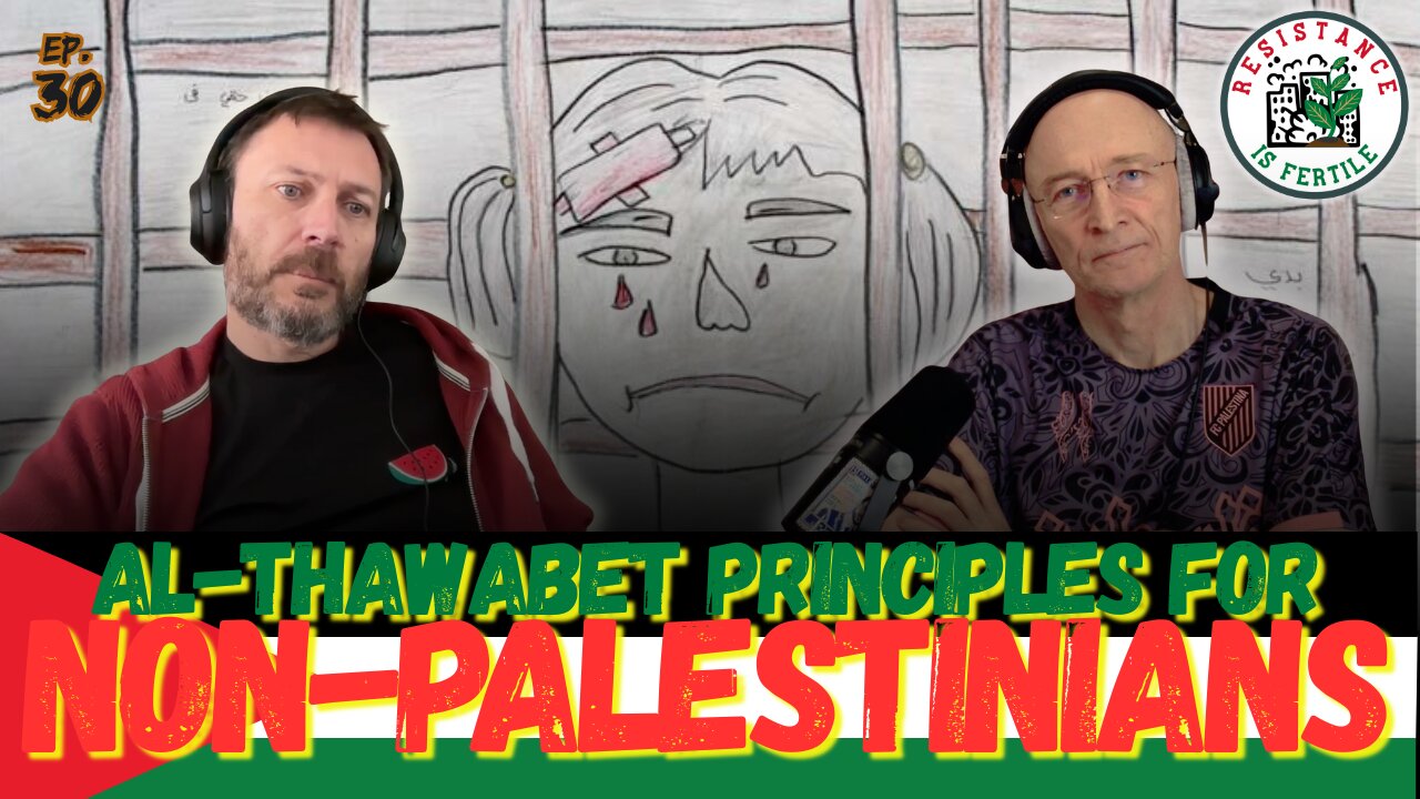 Al-Thawabet for non-Palestinians - RIF Podcast ep 31