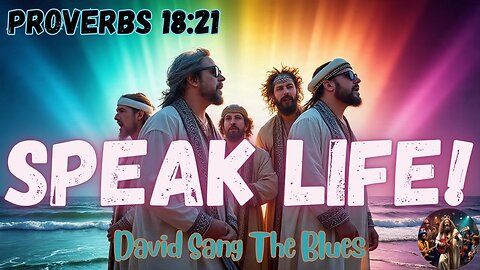 Speak Life | Release Blessing Prophetic Song | Proverbs 18:21
