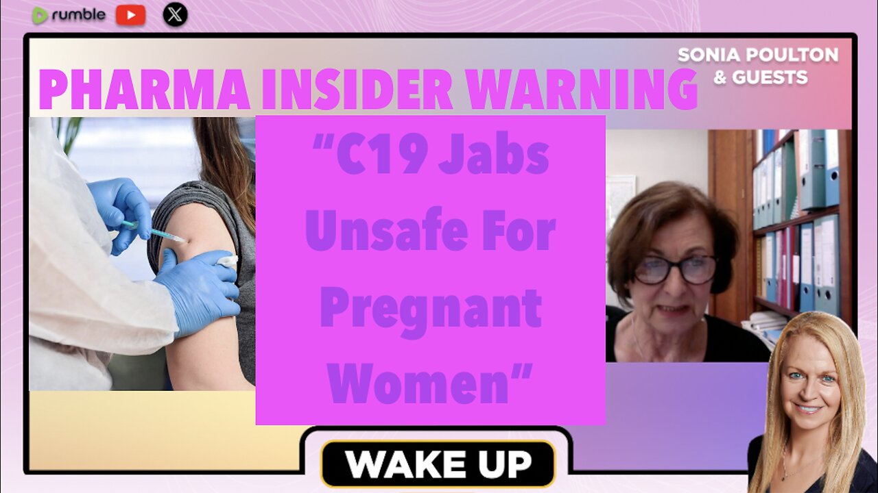PHARMA INSIDER: "C19 JABS MUST BE WITHDRAWN IMMEDIATELY FOR PREGNANT WOMEN!"