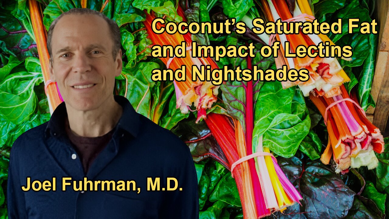 Question About Coconut's Saturated Fat Content and the Impact of Lectins