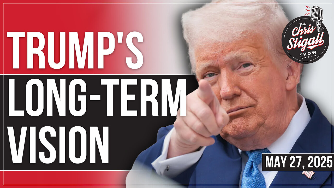 Trump's Long-Term Vision