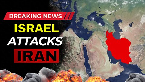 The Iran War is Now—Israel Attacks with Full US Support [Prophecy Alert]