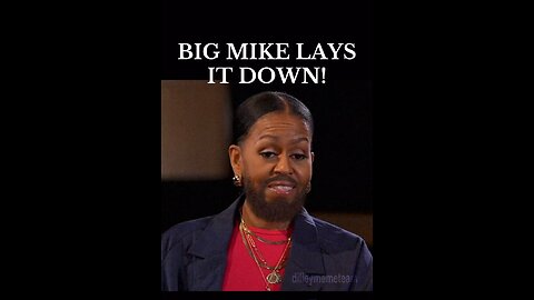 BIG MIKE LAYIN IT DOWN!!!