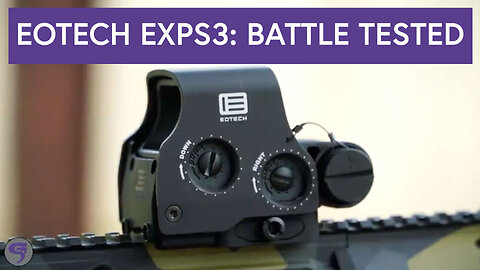 EOTech EXPS3: Battle-Tested