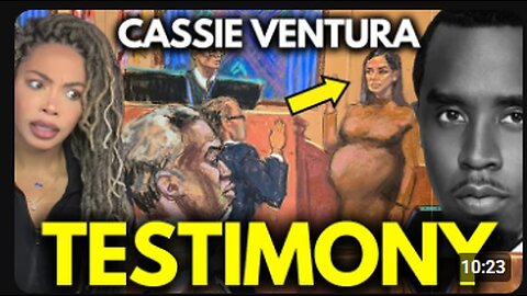 Diddy Trial: Cassie Takes Stand and We Have The Transcript