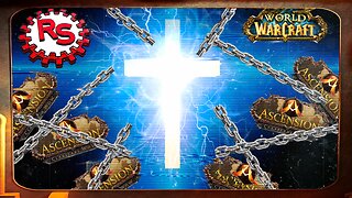 Jesus Christ Can Break Any Chain - Ascension - Project Epoch - World Of Warcraft