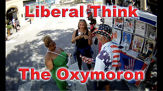 Liberal Think The Oxymoron