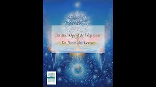 Christus Opent De Weg naar De Boom des Levens