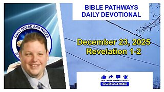 Bible Pathways Daily Devotional Dec 23, 2025