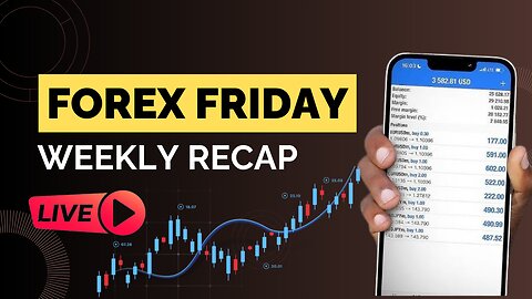 Forex Friday Recap - Trading Plus Results!