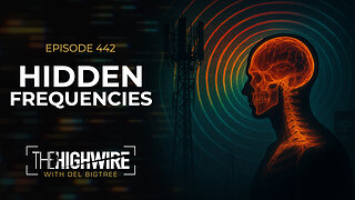 Episode 442: HIDDEN FREQUENCIES