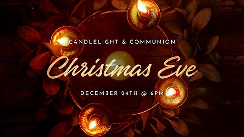Christmas Eve Service