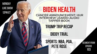 EP193: Biden’s Health, Trump Trip Fallout, Diddy Trial, Pete Rose, NBA Playoffs, Scottie Scheffler