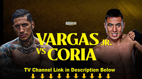 [!STREAMS!FREE!] WAY TO WATCH Fernando Vargas Jr vs Gonzalo Gaston Coria Ｌｉｖｅ ＯＮ Ｔｖ Ｃｈａｎｎｅｌ