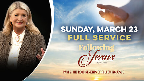 Following Jesus, Part 2: The Requirements of Following Jesus