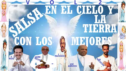 Salsa en El Cielo Y La Tierra con Los Mejores de Simpres
