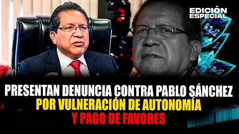 #EnVivo Renovación Popular denuncia a Pablo Sánchez por presunto pago de favores a Delia Espinoza