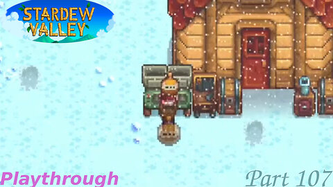 Stardew Valley Playthrough Part 107