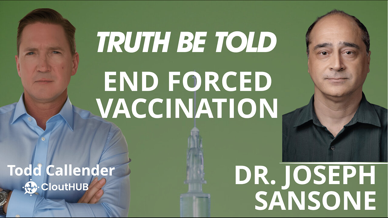 Stopping Forced Vaccination with Dr. Joseph Sansone