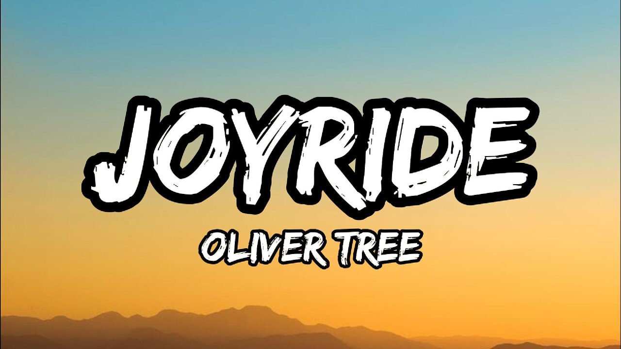 Oliver Tree - Joyride (Lyrics)