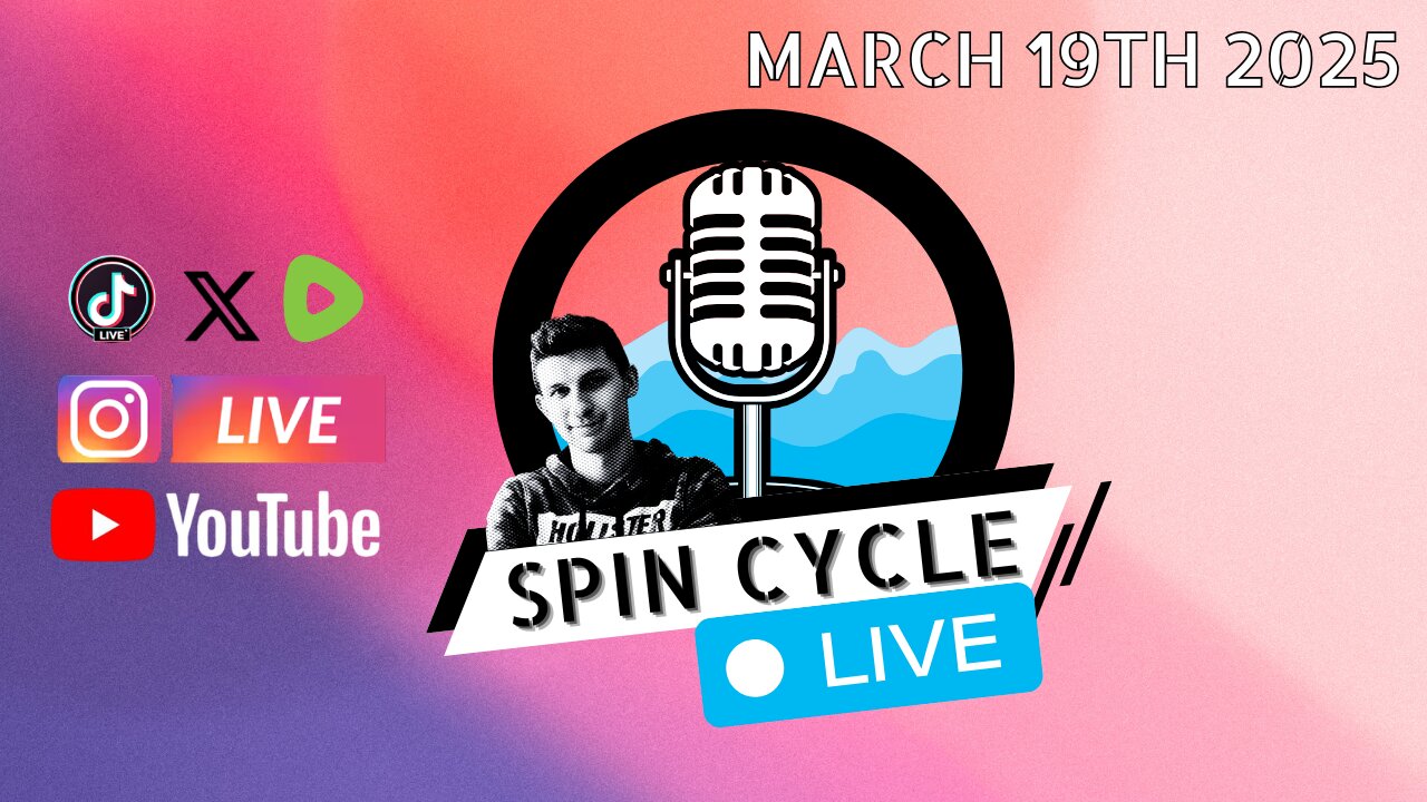 College Funding Cuts? Dow Jumps! JFK Files?! Spin Cycle LIVE! 3/19/25