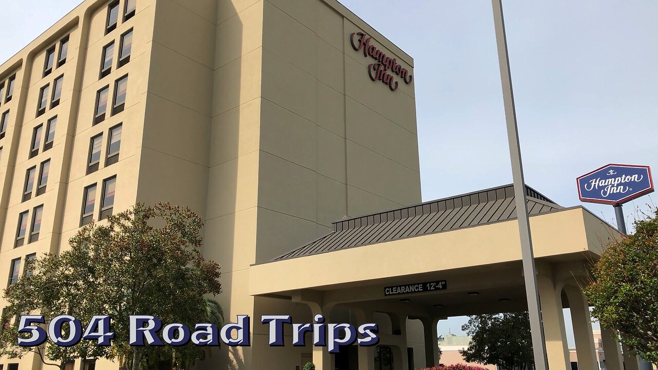 Hotel Tour #053 - Hampton Inn Baton Rouge, I-10 & College Dr.