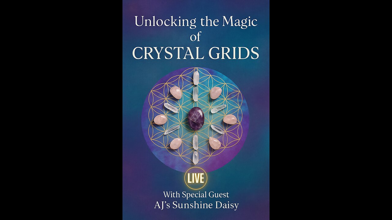 Join Us Live! For Unlocking the Magic of Crytal Grids